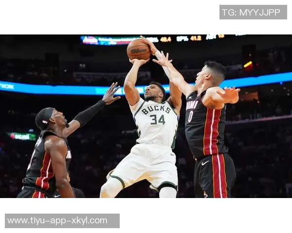 雄鹿季前赛对决热火字母哥缺阵里弗斯确认球队调整策略